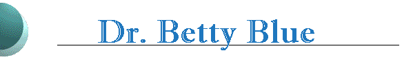 Dr. Betty Blue